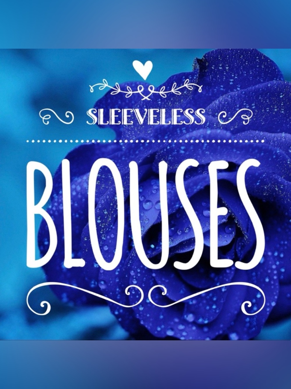 Sleeveless Blouses